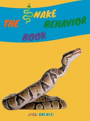 cover image of The Snake Behavior Book